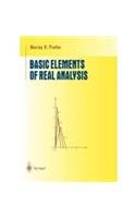 BASIC ELEMENTS OF REAL ANALYSIS