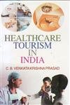 Healthcare Tourism in India