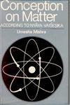 Conception of Matter According to Nyayavaisesike