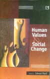 Human Values & Social Change:Essays in Honour of Prof. T.K. Unnithan - Hardcover