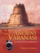ANCIENT VARANASI: An Archaeological Perspective - Hardcover