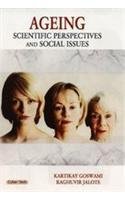 Ageing Scientific Perspectives and Social Issues - Hardcover