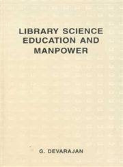 Library Science Education and Manpower