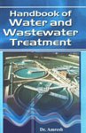 Handbook of Water and Wastewater Treatment