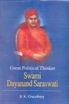 Great Political Thinker: Swami Dayanand Saraswati