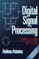 DIGITAL SIGNAL PROCESSING SIGNALS SYSTEMS AND FILTERS (Paperback)