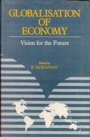 Globalisation of Economy: Vision For the Future - Paperback