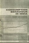 Consumption Behaviour in India - Theory And Evidence (HB)