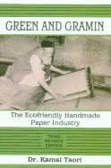Green and Gramin: The Ecofriendly Handmade Paper Industry 3rd Revised Edition
