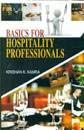 Basics For Hospitality Professionals