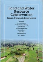 land and Water Resource conservation: Issues, Options and Experiences