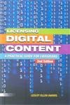 Licensing Digital Content: A Practical Guide for Librarians