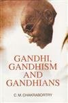 Gandhi Gandhism and Gandhians