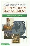 Basic Principles of Supply Chain Management - Hardcover
