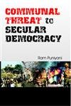 Communal Threat to Secular Democracy - Hardcover