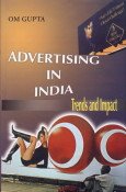 Advertising in India: Trends and Impact