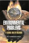 Environmental Problems: A Global Health Hazards