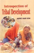 Introspection of Tribal Development