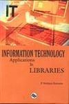 Information Technology Application in Libraries