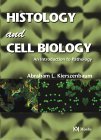 HISTOLOGY AND CELL BIOLOGY:AN INTRODUCTION TO PATHOLOGY
