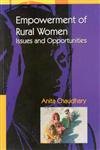 Empowerment of Rural Women Issues and Opportunities