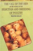 Call of the Hen or the Science of the Selection and Breeding of Poultry