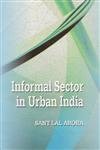 Informal Sector in Urban India - Hardcover