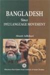 BANGLADESH SINCE 1952 LANGUAGE MOVEMENT