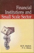 Financial Institutions and Small Scale Sector