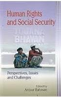 Human Rights and Social Security: Perspective Issues and Challenges - Hardcover