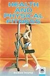 Health and Physical Fitness
