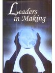 Leaders in Making