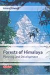 Forests of Himalaya: Planning and Development - Hardcover