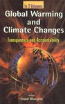 Global Warming and Climate Changes Transparency and Accountability, (Transparency and Accountability of Global Environment) VOL. 3 - Hardcover