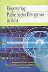 EMPOWERING PUBLIC SECTOR ENTERPRISES IN INDIA