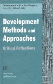 Development Methods and Approaches: Critical Reflections -Hardcover