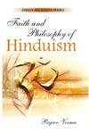 Faith and Philosophy of Hinduism