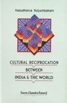 Cultural Reciprocation Between India & The World