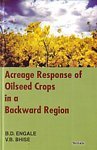 Acreage Response of Oilseed Crops in A Backward Region