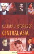 Cultural Histories of Central Asia