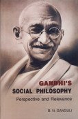 Gandhis Social Philosophy: Perspective and Relevance - Hardcover