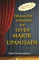Dramatic Version of Major Seven Upanishads -Paperback