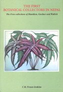 First Botanical Collectors in Nepal: The Fern Collections of Hamilton Gardner and Wallich