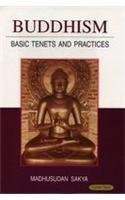 Buddhism Basic Tenets and Practices - Hardcover