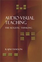 AUDIO-VISUAL TEACHING: THE HOLISTIC THINKING