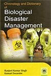 Chronology and Dictionary of Biological Disaster Management