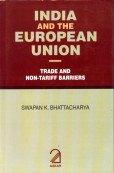 India and the European Union : Trade and Non-Tariff Barriers