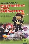 Handbook of Multimedia and Animation