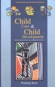 Child Care And Child Development: Psychological Perspective