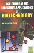Agricultural and Industrial Applications of Biotechnology